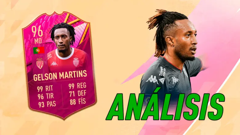FIFA 22 Ultimate Team Análisis Gelson Martins FUTTIES