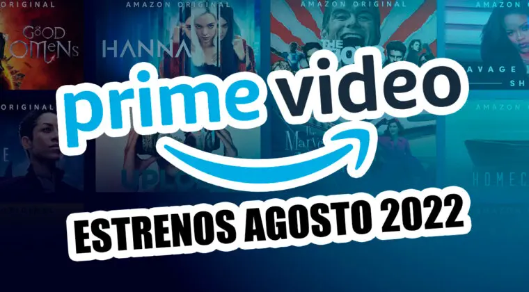 Imagen de Los 5 estrenos de Prime Video en agosto de 2022 (por ahora)