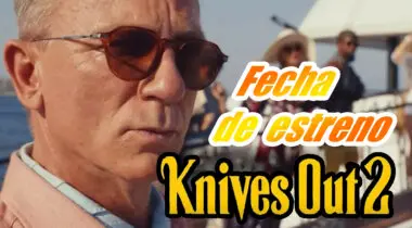 Imagen de Puñales por la espalda 2: Netflix desvela la fecha de estreno, sinopsis y primeras imágenes de la secuela