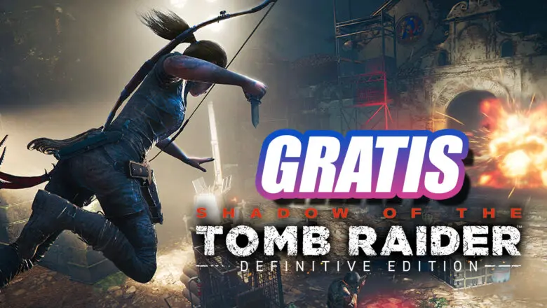 shadow of the tomb raider gratis