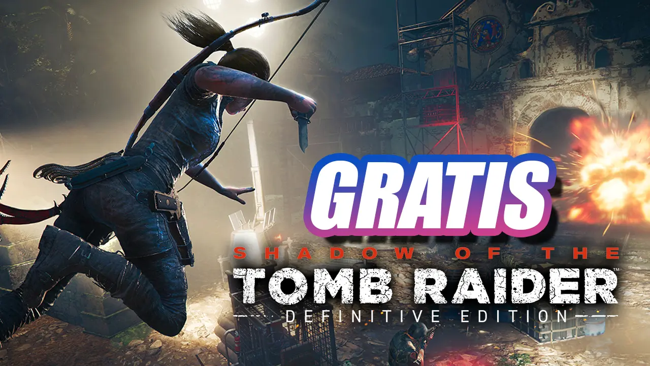 shadow of the tomb raider gratis