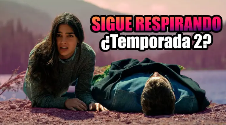 Imagen de Temporada 2 de Sigue respirando: ¿cancelada o renovada?