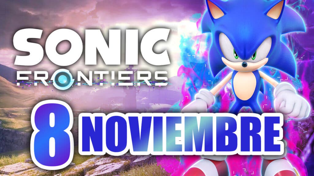 Fecha de lanzamiento de Sonic Frontiers
