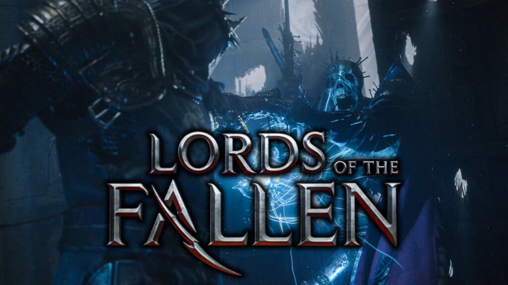 Nuevos detalles de The Lords of the Fallen