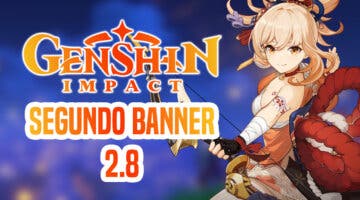 Imagen de Genshin Impact: ¿Cuál es el banner actual de la 2.8 y cuándo se lanzará el próximo?