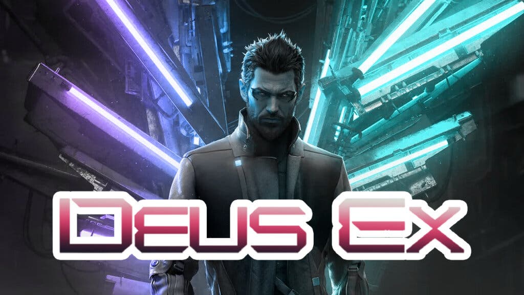 Sobre el posible regreso de Deus Ex