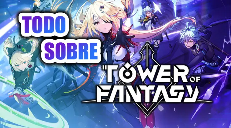 Imagen de ¿Qué es Tower of Fantasy? Esto es todo lo que debes saber del nuevo MMORPG gratuito