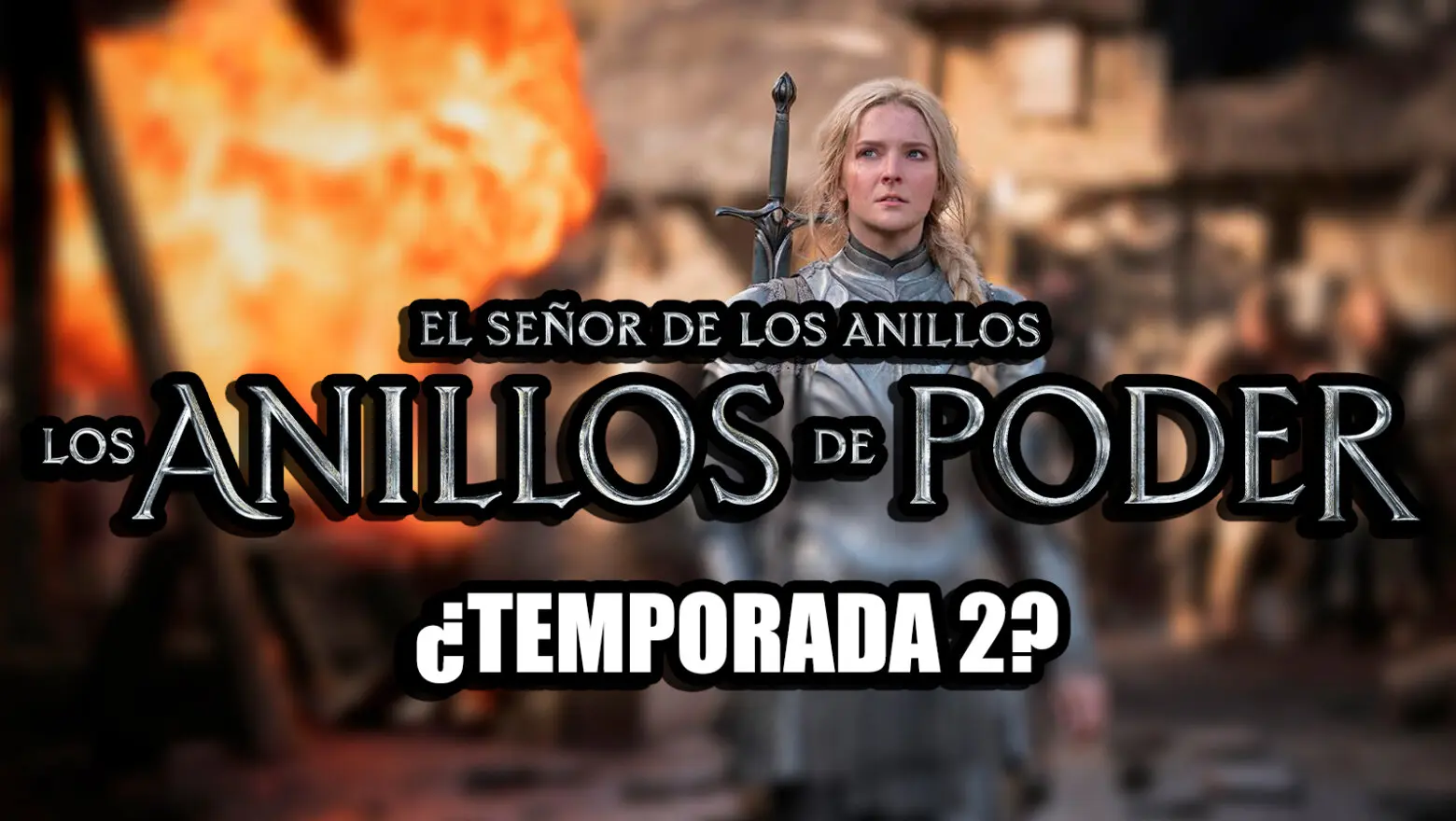 temporada 2 el señor de los anillos los anillos de poder