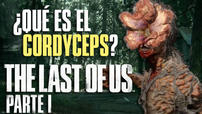 The Last Of Us Parte I cordyceps