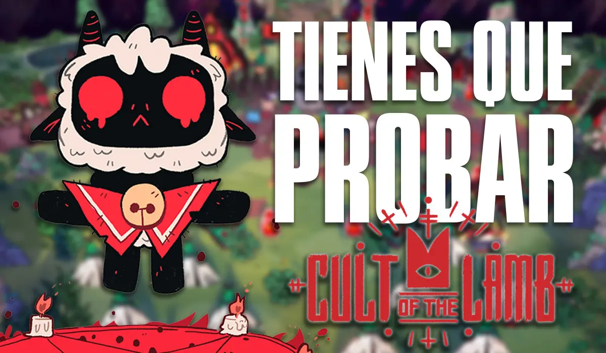 Tienes que probar Cult of the Lamb 5 razones