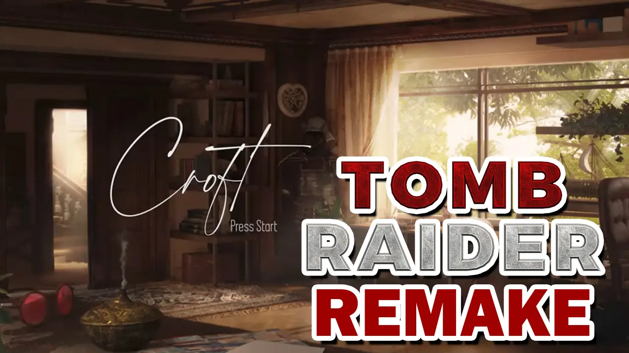 tomb raider remake