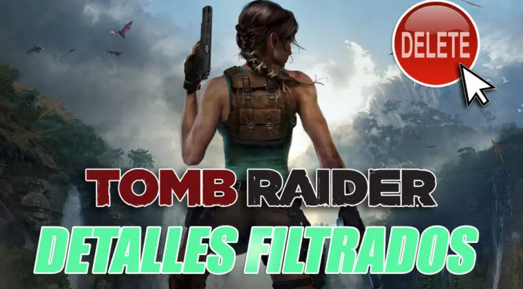 Imagen de Tomb Raider: Square Enix pide que se eliminen los detalles filtrados del próximo juego