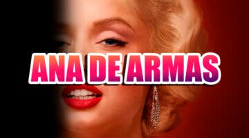 Imagen de Ana de Armas, la actriz que ha saltado de El Internado, a brillar como Marilyn Monroe en Blonde