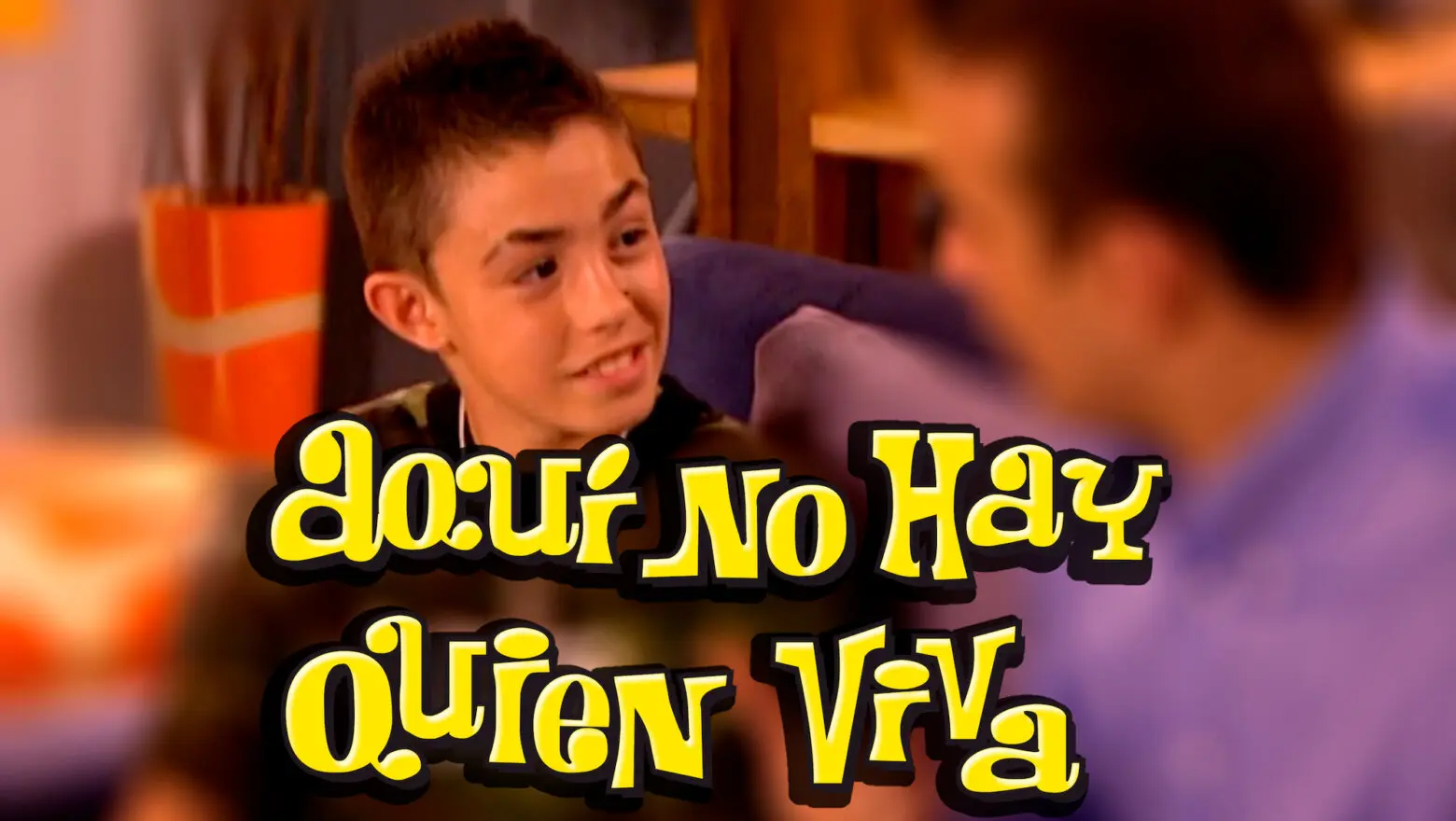 aqui no hay quien viva