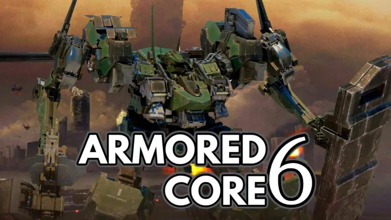 ARMORED CORE 6