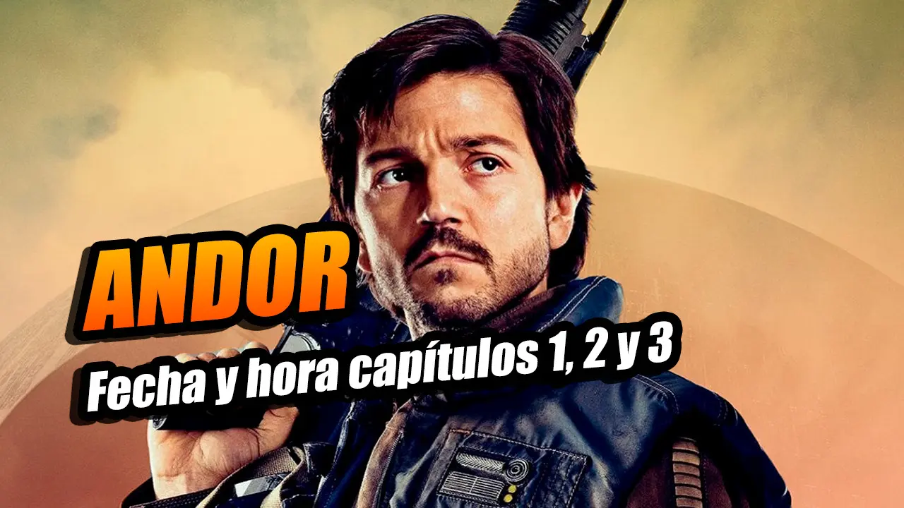 andor capítulos 1, 2 y 3