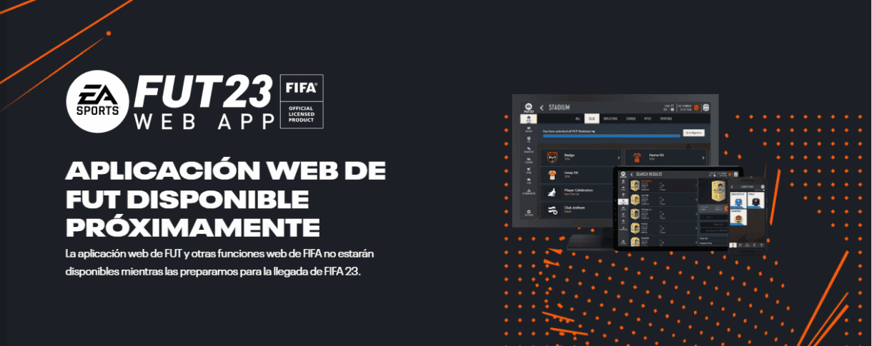 Mensaje de aviso de que la Web App estará cerrada mientras la preparan para la llegada de FIFA 23