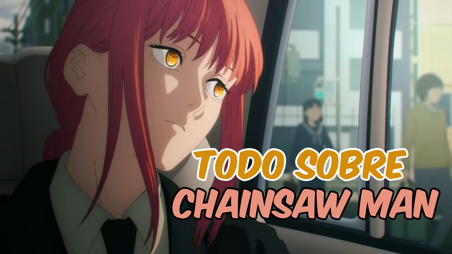 Chainsaw Man: fecha, historia, personajes... Te cuento TODO lo que debes  saber sobre el anime