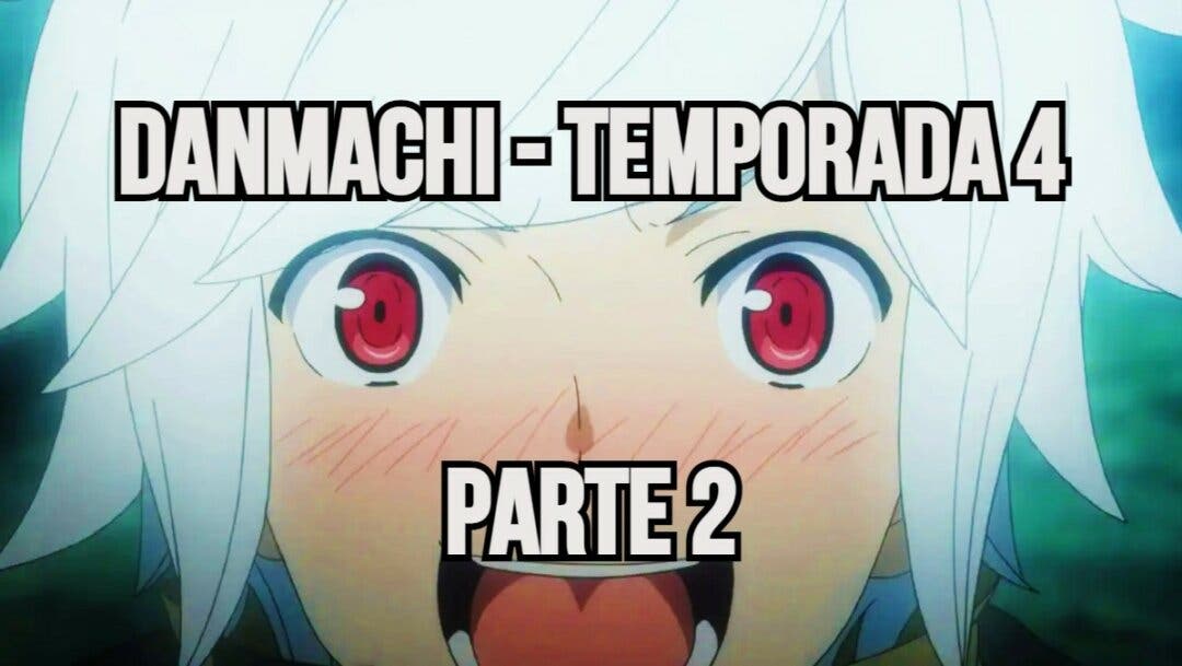 DANMACHI 4 TEMPORADA, PARTE 2 #short 