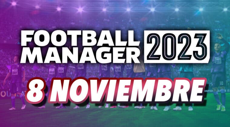 Imagen de El fútbol tiene una nueva fecha en los videojuegos: Football Manager 2023 llegará el 8 de noviembre para PS5 y PC