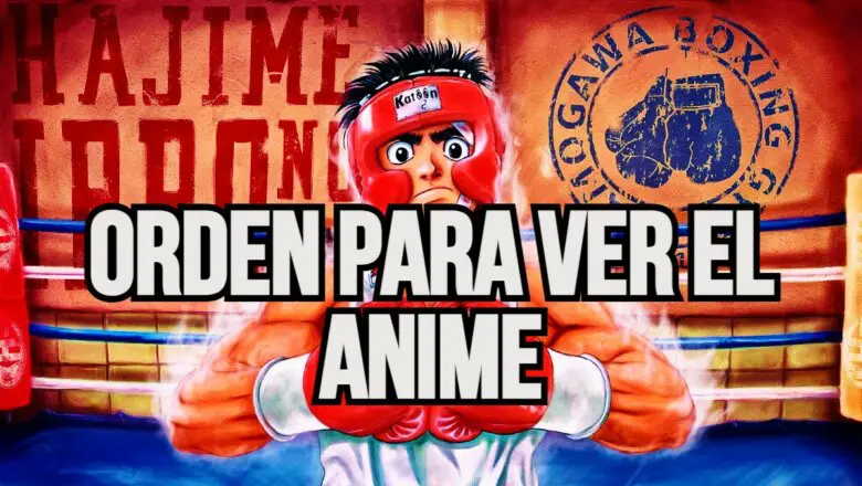 HAJIME NO IPPO ORDEN