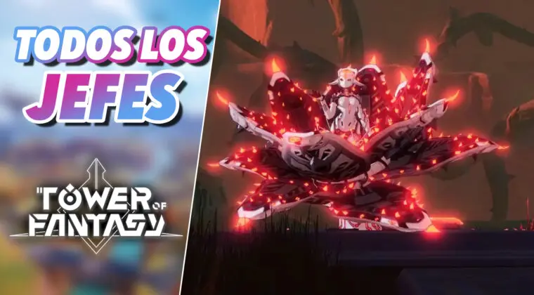 Imagen de Tower of Fantasy: Todos los Jefes que puedes encontrar en su mundo y qué recompensas dan