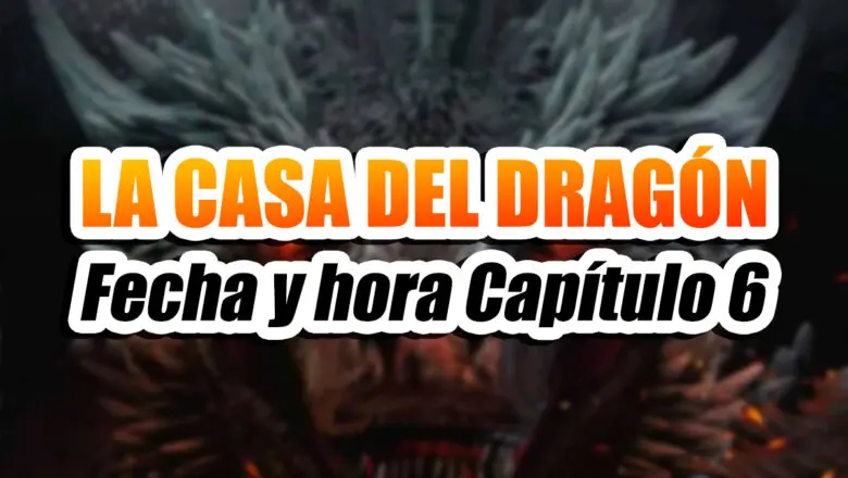 capítulo 6 de la casa del dragón