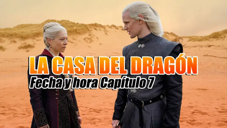 la casa del dragón capítulo 7