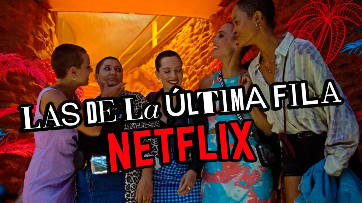 las de la última fila netflix