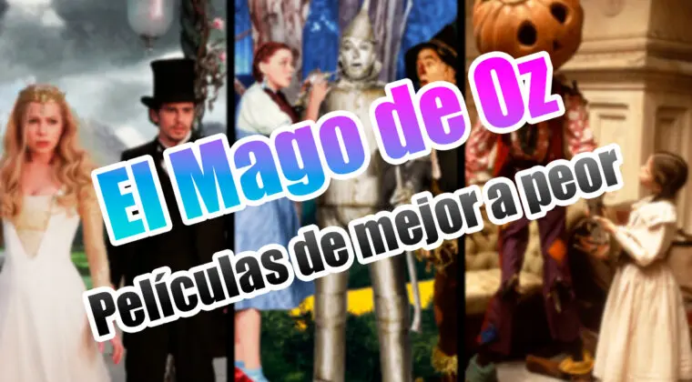 Imagen de Todas las adaptaciones de El Mago de Oz de peor a mejor