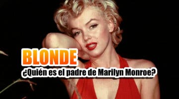 Imagen de Blonde: ¿Quién es el verdadero padre de Marilyn Monroe?