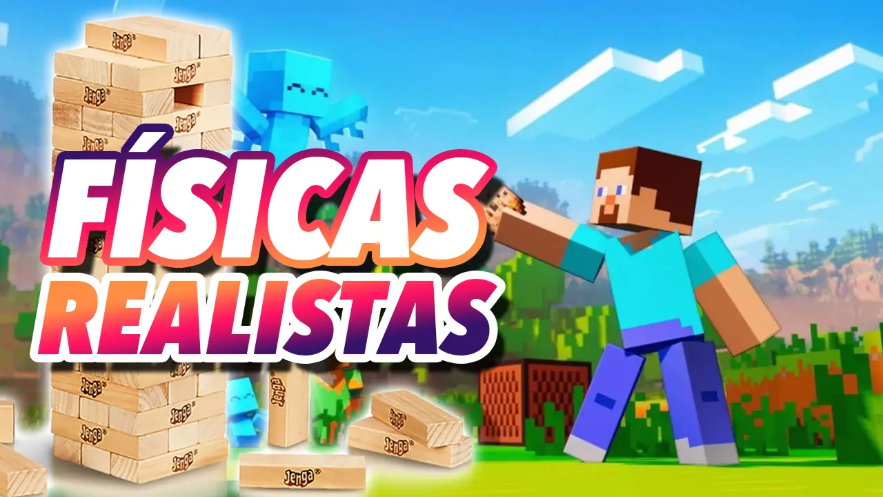 minecraft físicas realistas