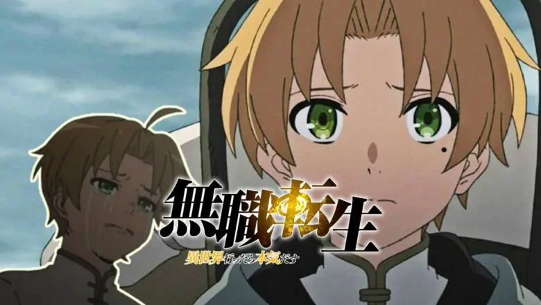 Mushoku Tensei: Jobless Reincarnation