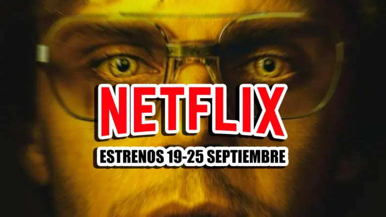 estrenos de netflix