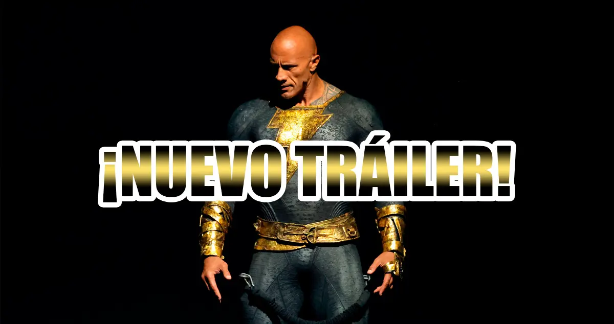 Nuevo Tráiler Black Adam