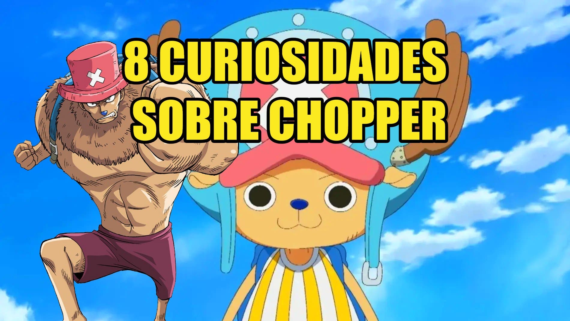 La Gran Pregunta: ¿Cuánto mide Chopper?