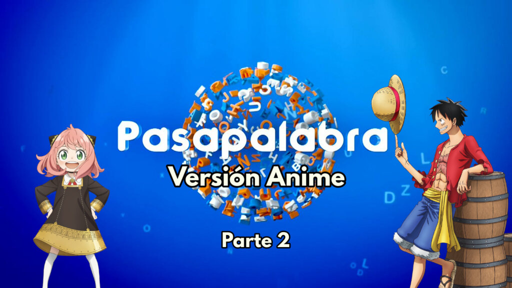 pasapalabra anime 1