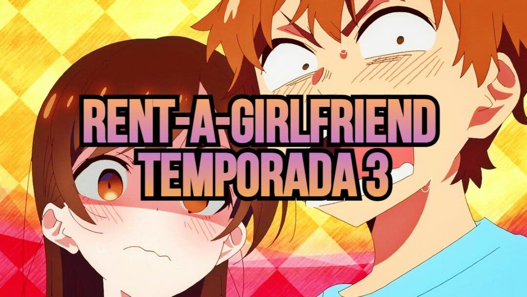 Rent-a-Girlfriend anuncia 3ª temporada