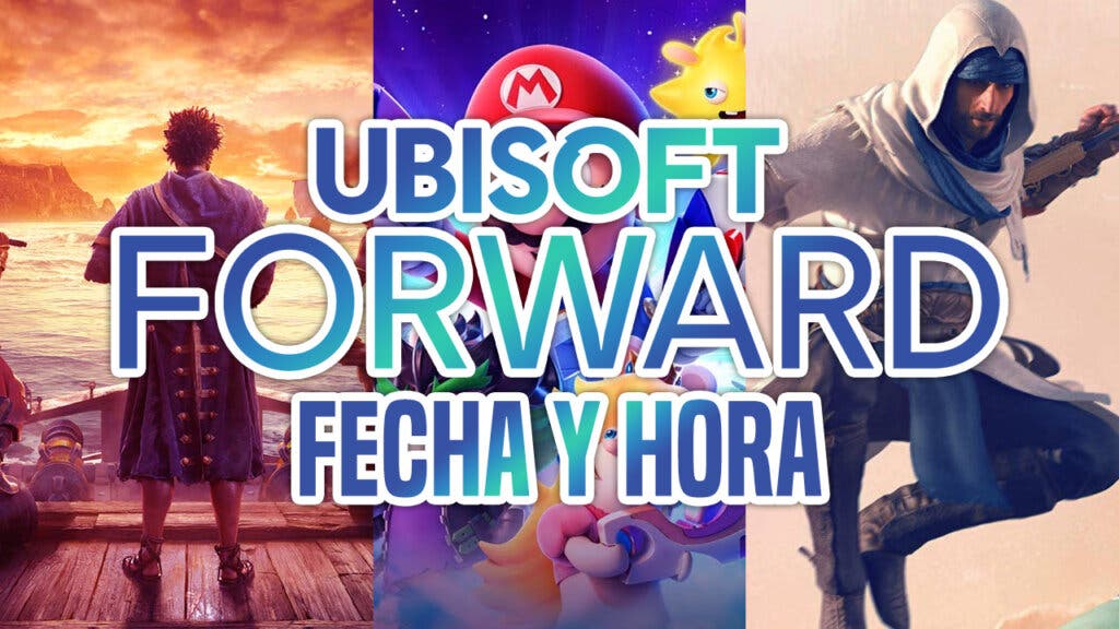 Todo sobre el Ubisoft Forward