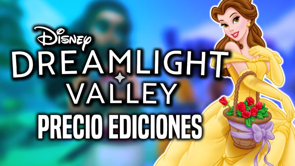 Ediciones de Disney Dreamlight Valley
