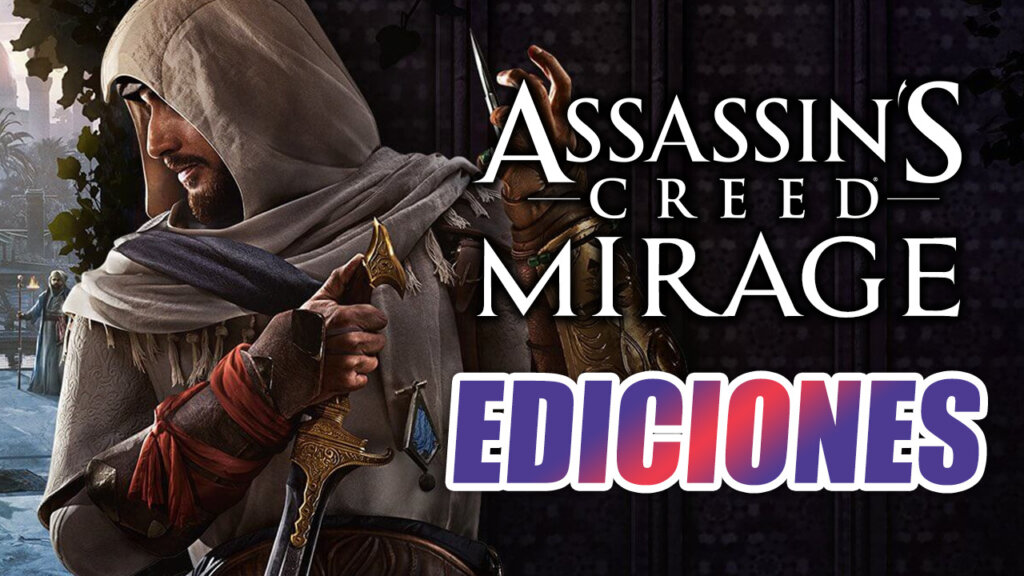 Ediciones de Assassin's Creed Mirage