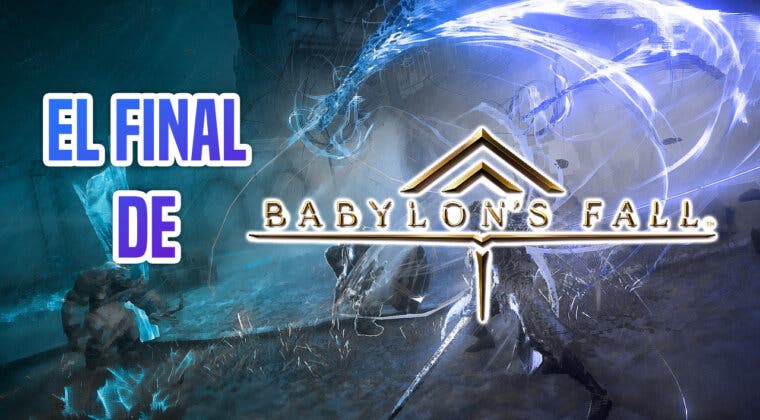 Imagen de Babylon's Fall abraza su destino y anuncia su cierre para febrero de 2023