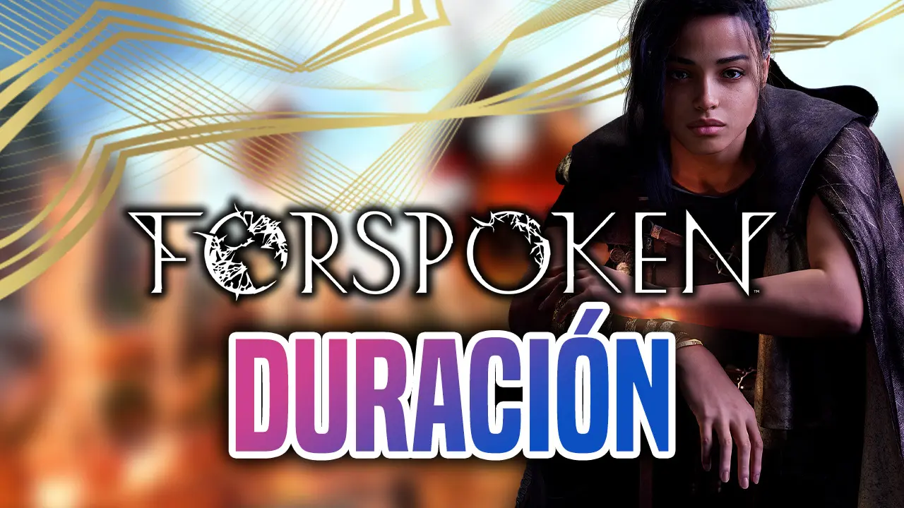 Las horas necesarias para Forspoken