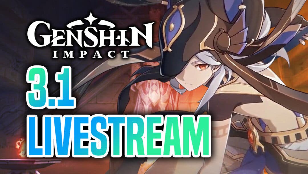 Genshin Impact anuncia el livestream de la 3.1 Fecha, hora y dónde ver