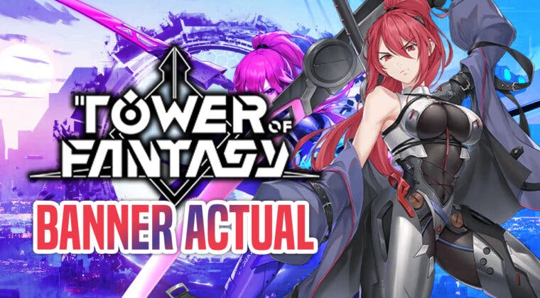 Imagen de Tower of Fantasy: ¿Cuál es el banner promocional actual y cuándo se lanzará el próximo?