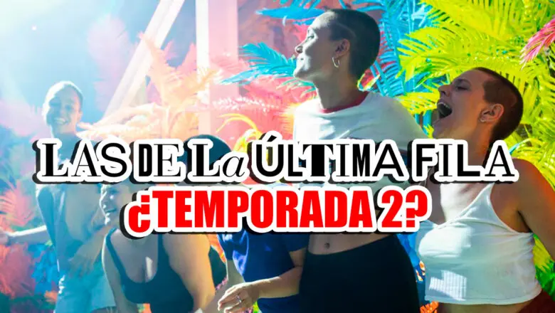 las de la ultima fila temporada 2