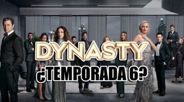 Imagen de Temporada 6 de Dynasty (Dinastía): ¿Cancelada o renovada?