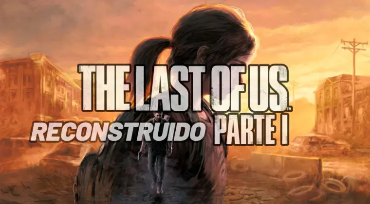 Imagen de ¿Qué opinan sobre The Last of Us Parte I tus streamers favoritos?