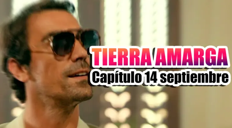 Imagen de Tierra amarga: ¿Qué ocurrirá en el capítulo del 14 de septiembre?
