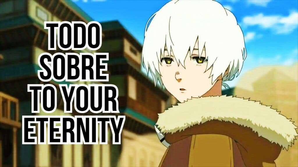 to your eternity anime